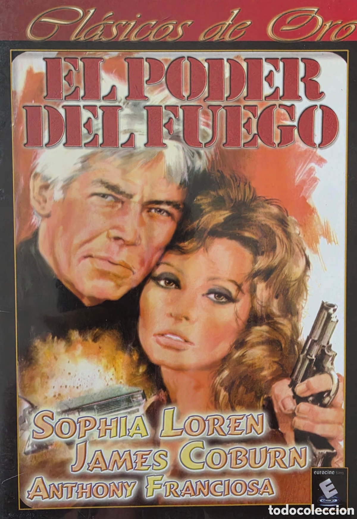 Cinema: EL PODER DEL FUEGO SOPHIA LOREN