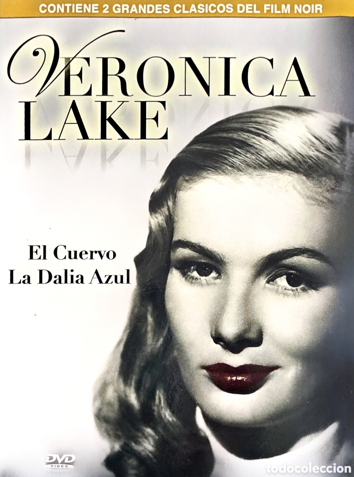 Cine: VERONICA LAKE EL CUERVO & LA DALIA AZUL