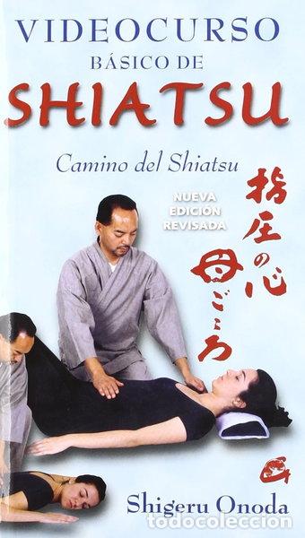 Cine: Videocurso b&aacute;sico de Shiatsu- 9788484451297