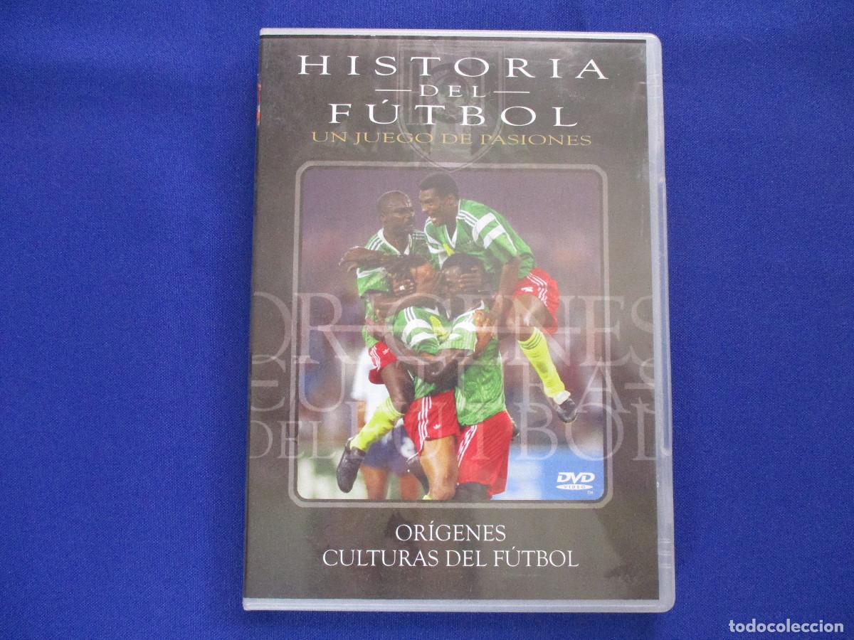 Cine: DVD / HISTORIA DEL F&Uacute;TBOL 1 - UN JUEGO DE PASIONES &middot; OR&Iacute;GENES & CULTURAS DEL F&Uacute;TBOL
