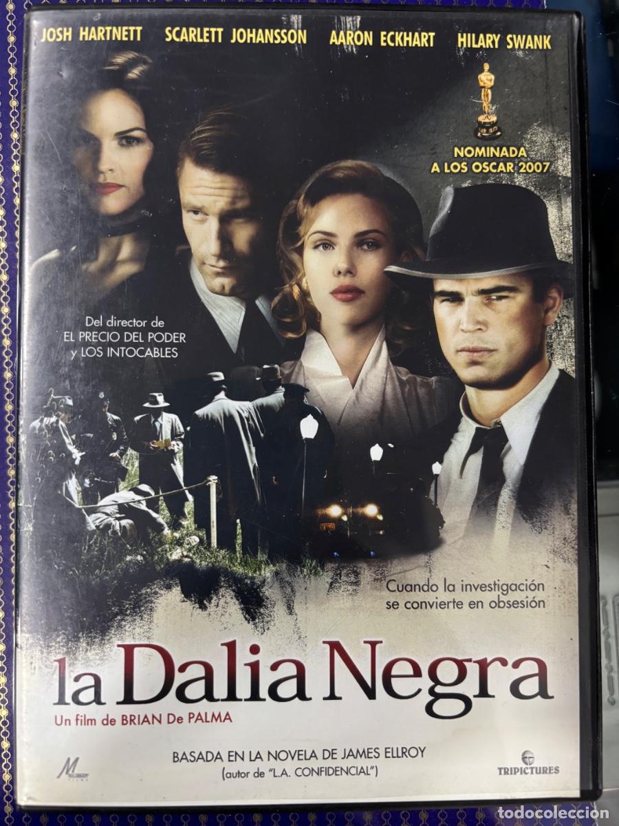 Cine: LA DALIA NEGRA (Pel&iacute;cula DVD)