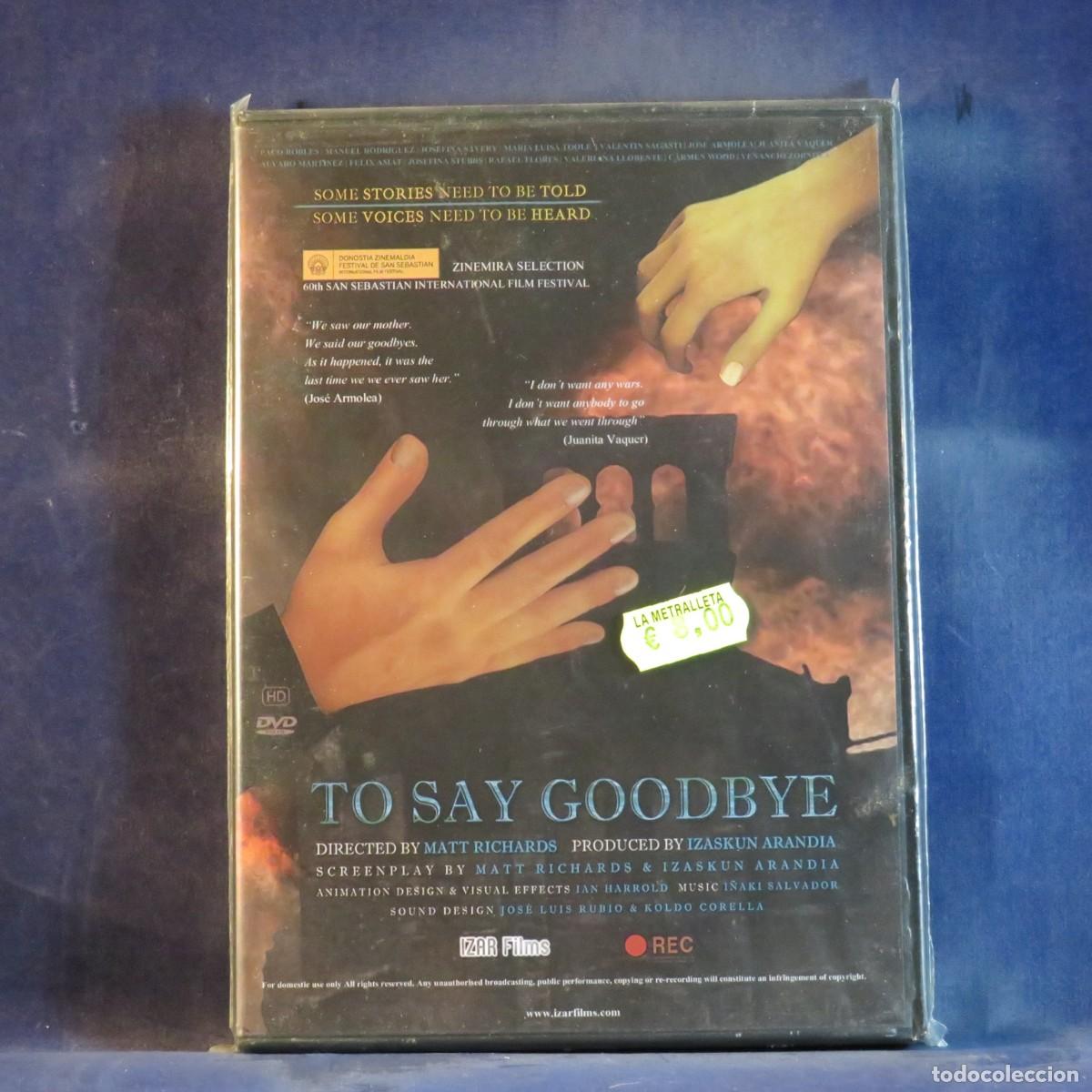 Cine: TO SAY GOODBYE - DVD