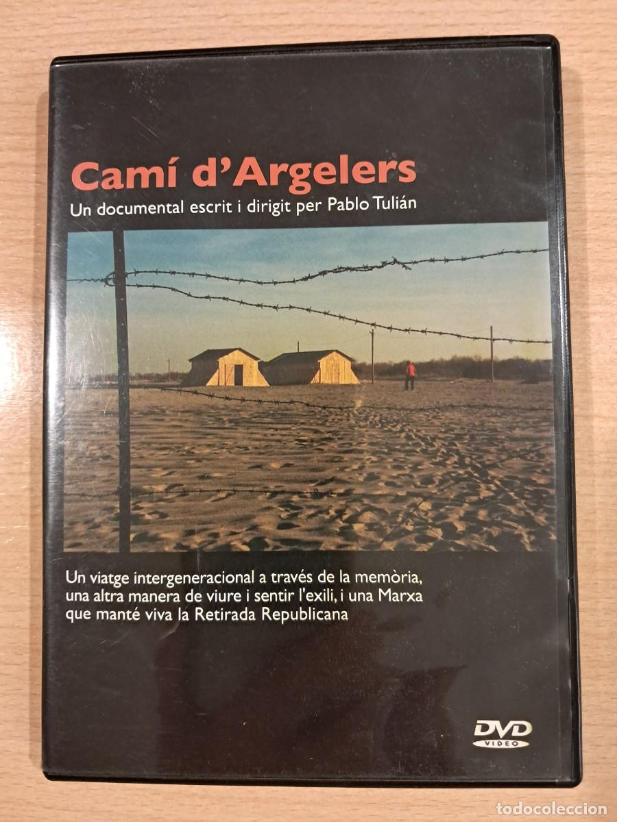 Cine: DVD. Cam&iacute; d'Argelers. Pablo Tuli&aacute;n. Guerra Civil. 2009