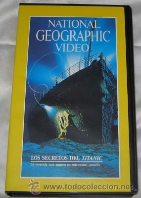 Cine: NATIONAL GEOGRAPHIC VIDEO N&ordm;  7, LOS SECRETOS DEL TITANIC
