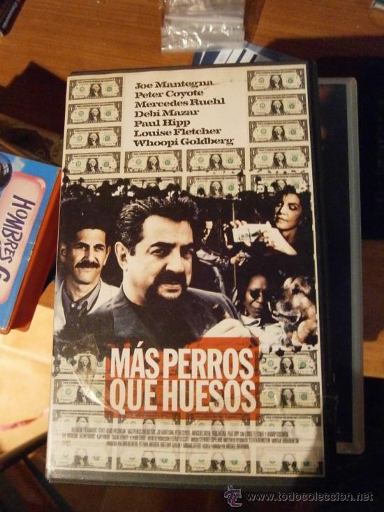 Cinema: MAS PERROS QUE HUESOS / VHS