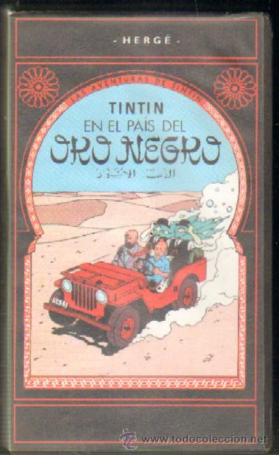 Cine: LAS AVENTURAS DE TINTIN: EN EL PAIS DEL ORO NEGRO (VHS-355)