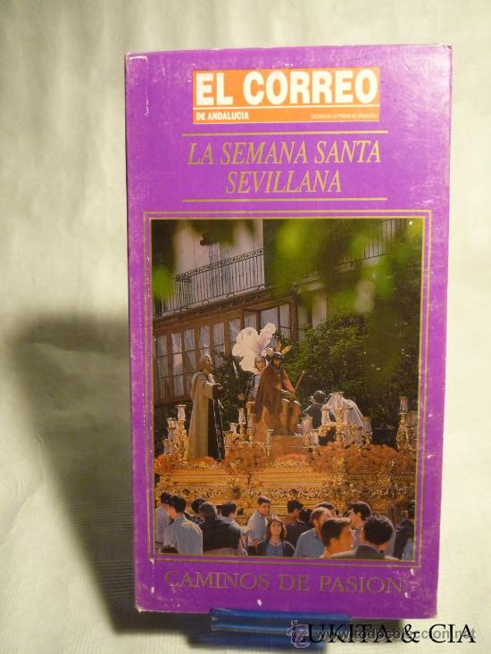 Cine: LA SEMANA SANTA SEVILLANA - CAMINOS DE PASI&Oacute;N