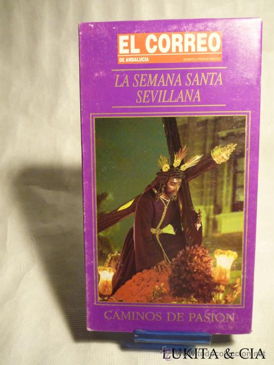 Cine: LA SEMANA SANTA SEVILLANA - CAMINOS DE PASI&Oacute;N