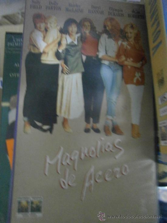 Cine: MAGNOLIAS DE ACERO-VHS-COMPRA MINIMA 10&euro; EU