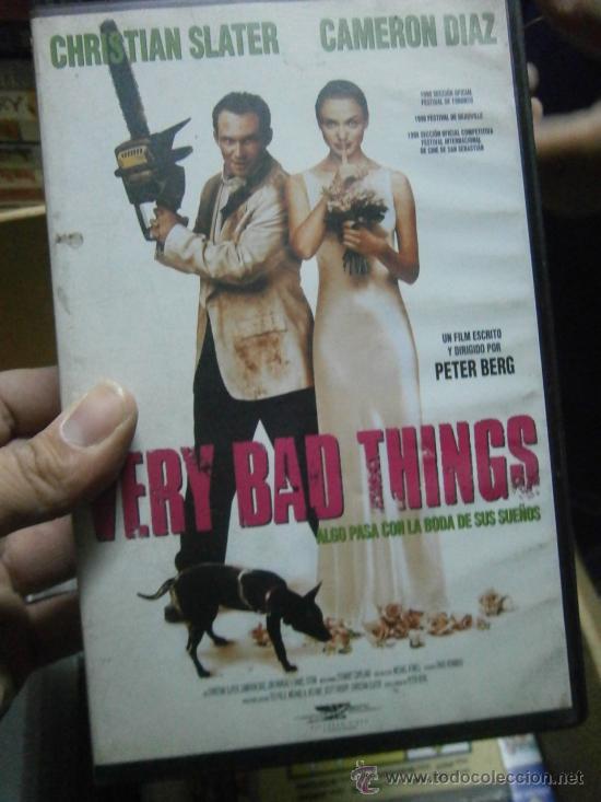 Cinema: VERY BAD THINGS--VHS COMPRA MINIMA 10&euro; EU----