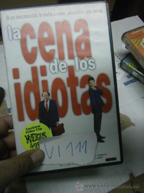 Cine: LA CENA DE LOS IDIOTAS-VHS--COMPRA MINIMA 10&euro; EU---