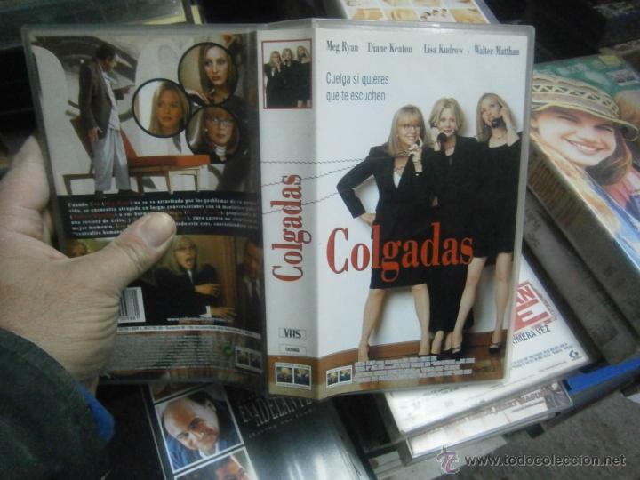 Cine: COLGADAS -VHS -(-COMPRA-- MINIMA-- 10&euro; --EUROS.)