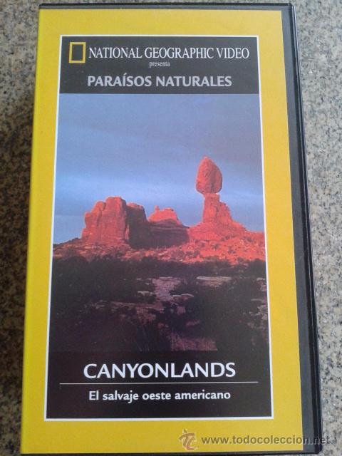 Cinema: NATIONAL GEOGRAPHIC -- VHS -- PARAISOS NATURALES : CANYONLANDS --