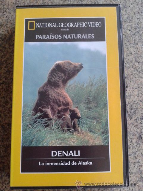Cine: NATIONAL GEOGRAPHIC -- VHS -- PARAISOS NATURALES :  DENALI --