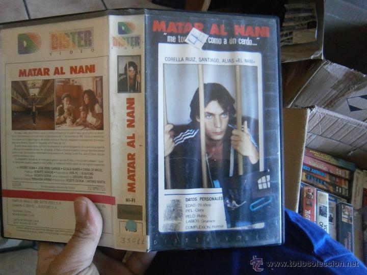 Cinema: MATAR AL NANI-VHS(COMPRA MINIMA 10 EURO---)