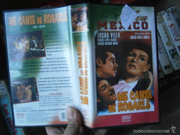 Cine: ME CANSE DE ROGARLE-VHS(COMPRA MINIMA 10 EURO--)