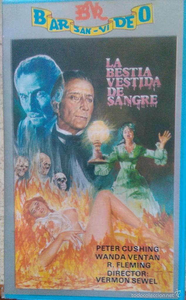 Cine: LA BESTIA VESTIDA DE SANGRE &mdash;VHS BARSAN VIDEO &mdash; CUSHING