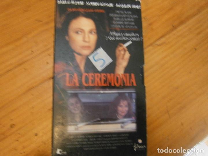 Cine: LA CEREMONIA-VHS(COMPRA MINIMA 10 EUR--)