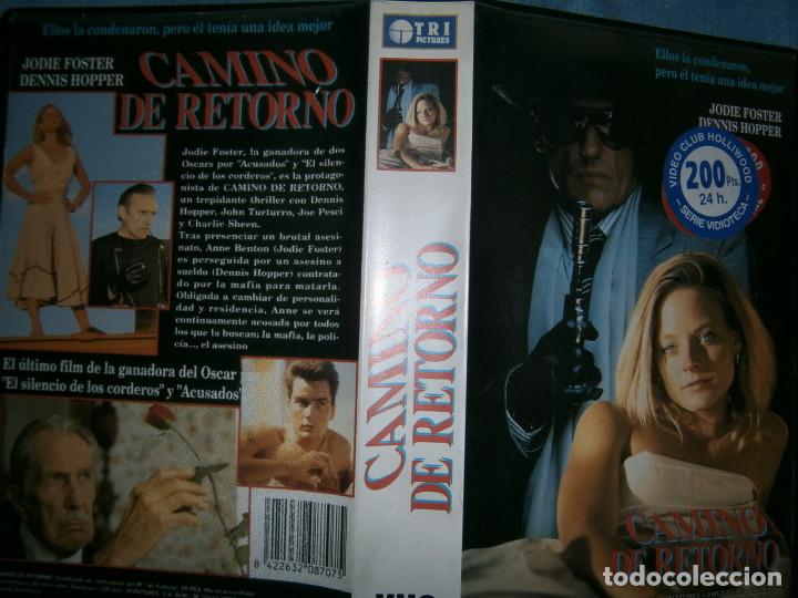 Cinema: ((PELICULA-VHS))-CAMINO DE RETORNO