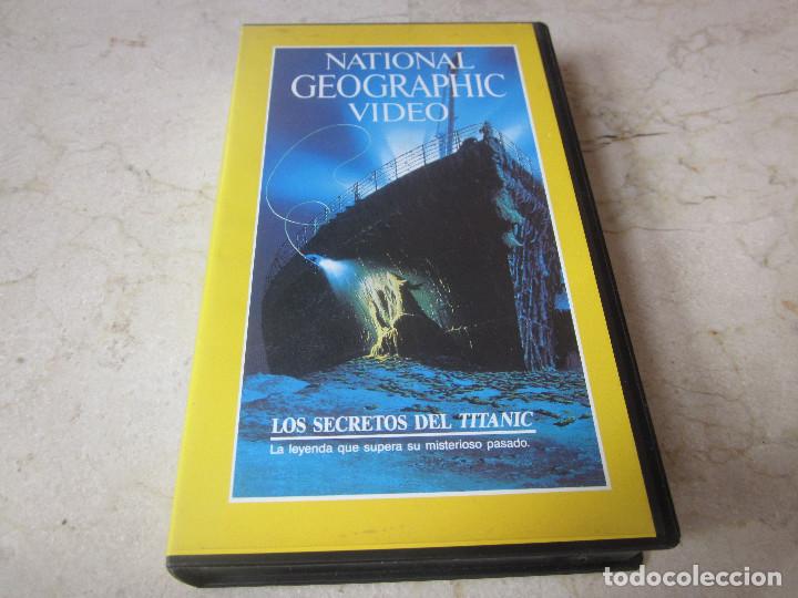 Cine: NATIONAL GEOGRAPHIC VIDEO N&ordm; 7 - LOS SECRETOS DEL TITANIC - 1989