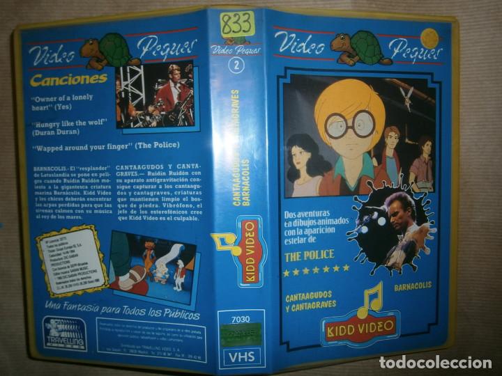 Cine: VIDEO PEQUES .N&ordm; 2.CANTAAGUDOS Y CANTAGRAVES -BARNACOLIS-(PELICULA-VHS...COMPRA MINIMA 10&euro;)