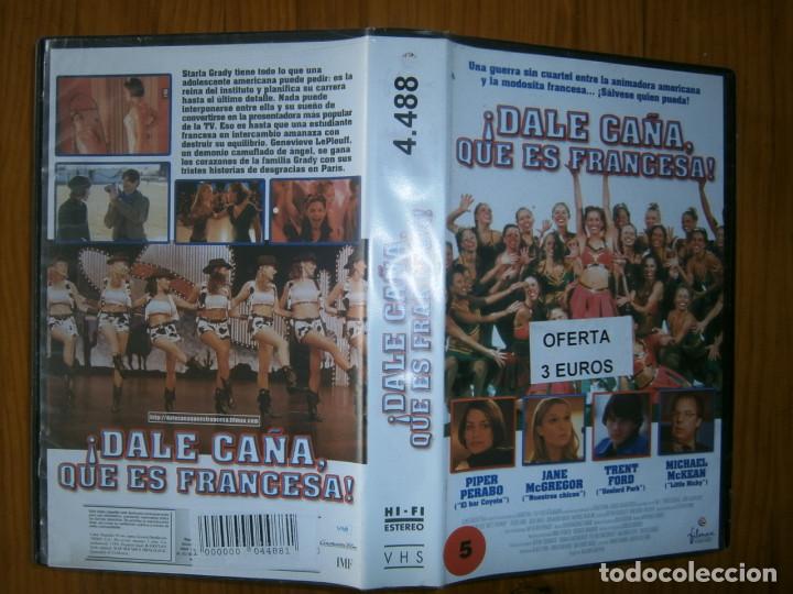 Cin&eacute;ma: DALE CA&Ntilde;A QUE ES FRANCESA-(VHS COMPRA MINIMA 10 EUR)