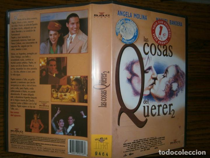 Kino: LAS COSAS DEL QUERER 2 -(PELICULA-VHS ..COMPRA MINIMA 10 EUR---)