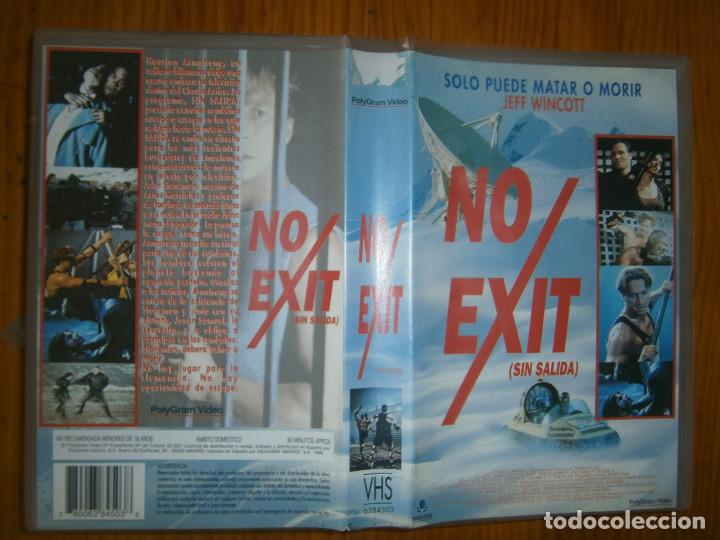 Kino: NO EXIT ..SIN SALIDA-(PELICULA-VHS..LA COMPRA MINIMA SON 10 EUR---)