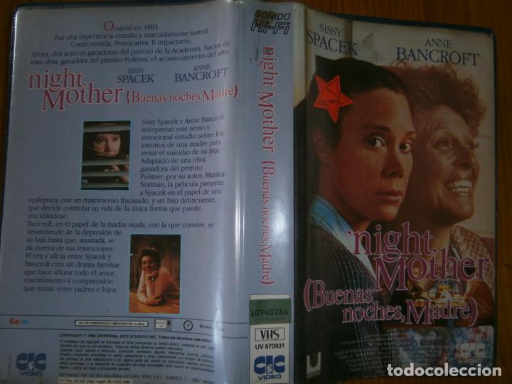 Cine: NIGHT MOTHER..BUENAS NOCHES MADRE-(PELICULA-VHS..LA COMPRA MINIMA SON 10 EUR---)