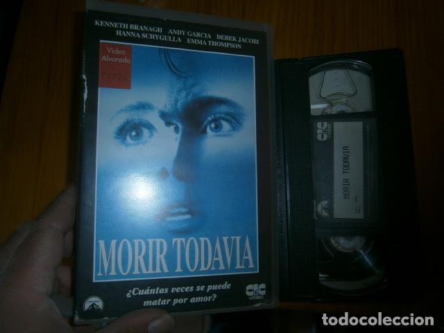 morir todavia