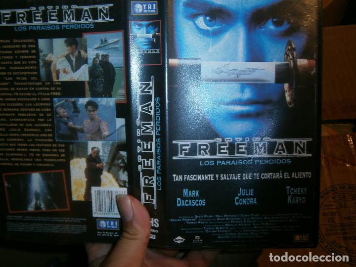 Cinema: FREEMAN LOS PARAISOS PERDIDOS