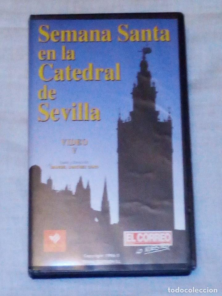 Cinema: Vendo Cinta VHS, (Semana Santa en la Catedral de Sevilla).