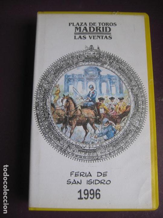 Cine: PLAZA DE TOROS MADRID LAS VENTAS - FERIA DE SAN ISIDRO 1996 - VHS