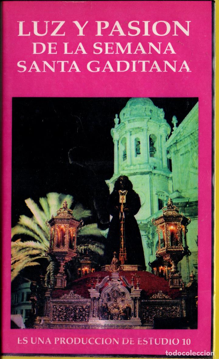 Cine: LUZ Y PASI&Oacute;N DE LA SEMANA SANTA GADITANA. VHS-875