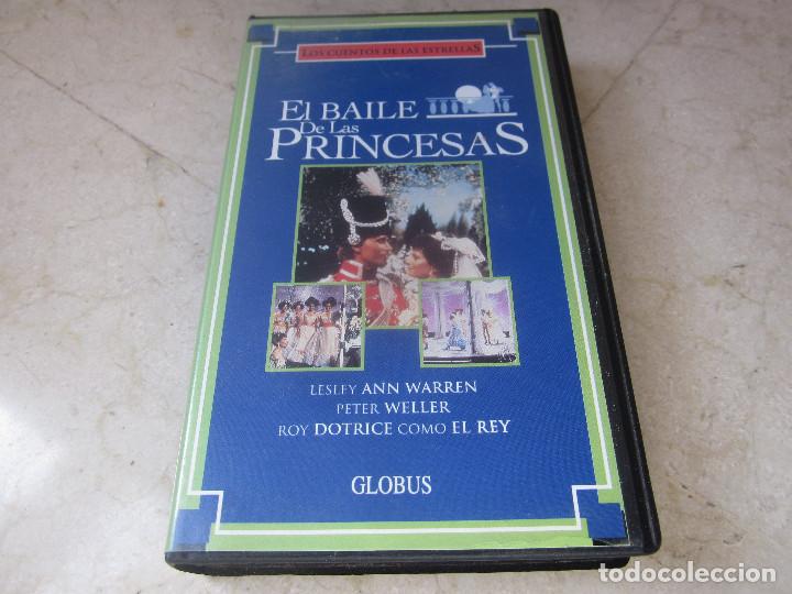Cinema: EL BAILE DE LAS PRINCESAS VHS - GLOBUS 1993