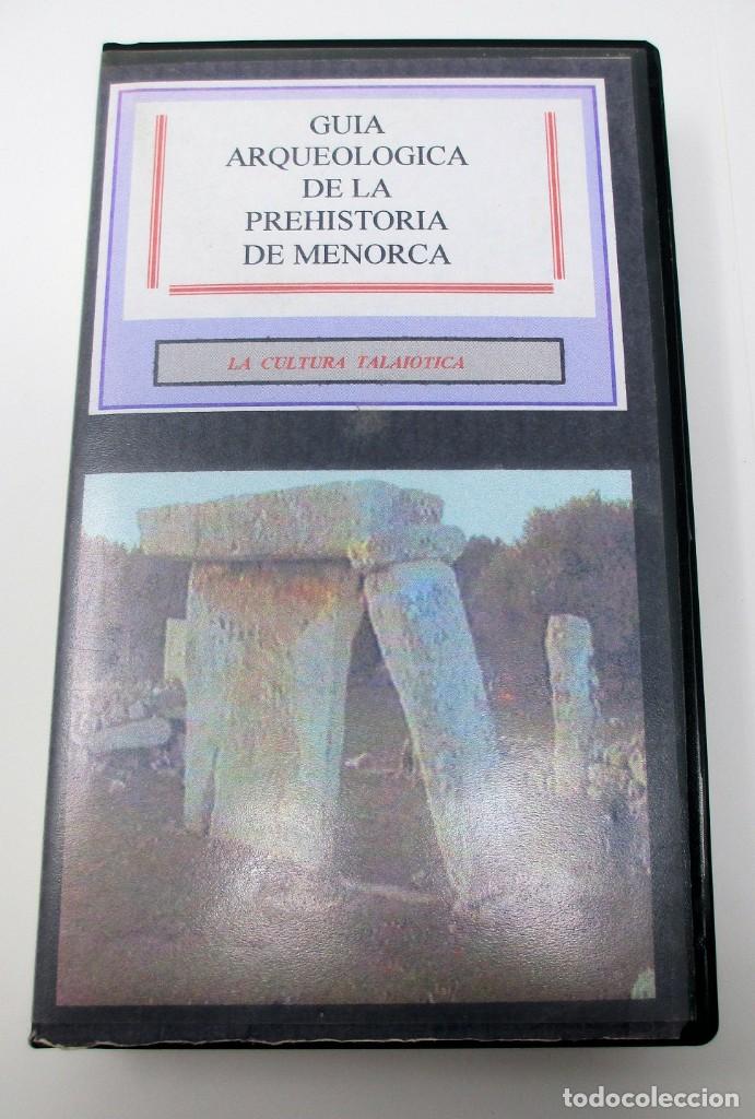 Cine: Gu&iacute;a Arqueol&oacute;gica de la Prehistoria de Menorca - La Cultura Talay&oacute;tica - Documental.
