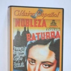 Cine: NOBLEZA BATURRA (IMPERIO ARGENTINA, MIGUEL LIGERO, JUAN DE ORDUÑA) * VHS CINE DRAMA MUSICAL. Lote 221253206
