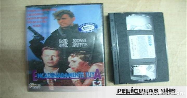 Cinema: Pel&iacute;cula Encadenadamente Tuya en VHS