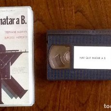 Cine: HAY QUE MATAR A B. . VHS . EL ENVIO CERTIFICADO ESTA INCLUIDO.