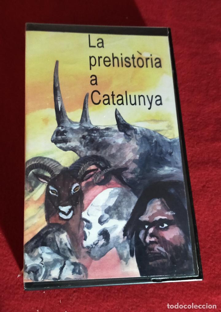 Cine: LA PREHISTORIA A CATALUNYA - (CATALA) - VHS - Foto 1 - 240090265