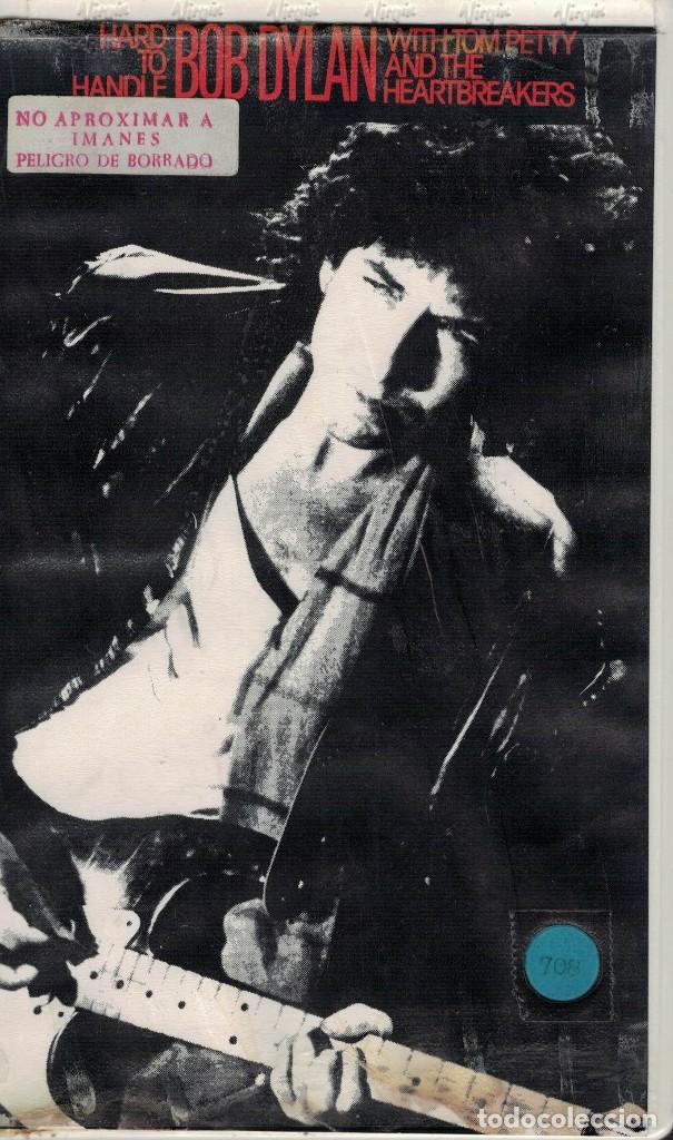 Cine: VHS. Hard to Handle. Bob Dylan with Tom Petty and the Heartbreakers