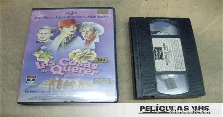 Cine: Pel&iacute;cula Las Cosas Del Querer en VHS