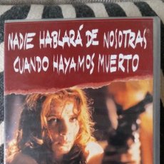 Cine: NADIE HABLARA DE NOSOTRAS...AGUSTÍN DIAZ YÁÑEZ(1995) VHS. Lote 310687368