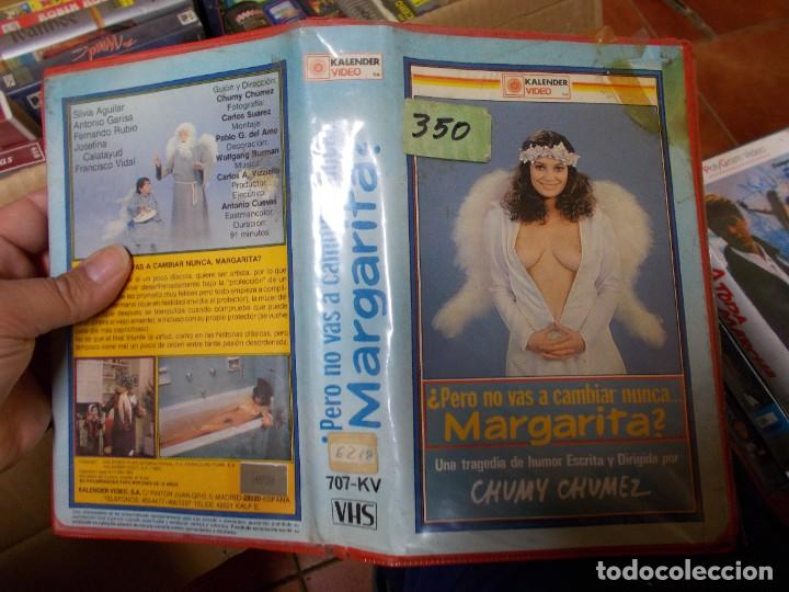Kino: PERO NO VAS A CAMBIAR NUNCA MARGARITA VHS CAJA GRANDE EDICCION VIDEO CLUB,,