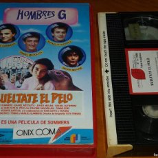Cine: SUELTATE EL PELO - HOMBRES G, MANUEL SUMMERS, DAVID SUMMERS - JOSE FRADE - VHS