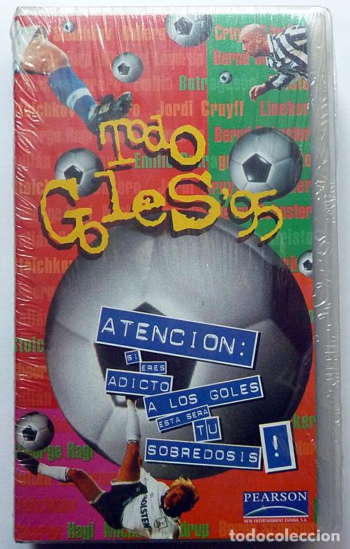Cine: TODO GOLES 95 - VIDEO VHS - PEARSON - 1995 - 71 MINUTOS - PRECINTADO