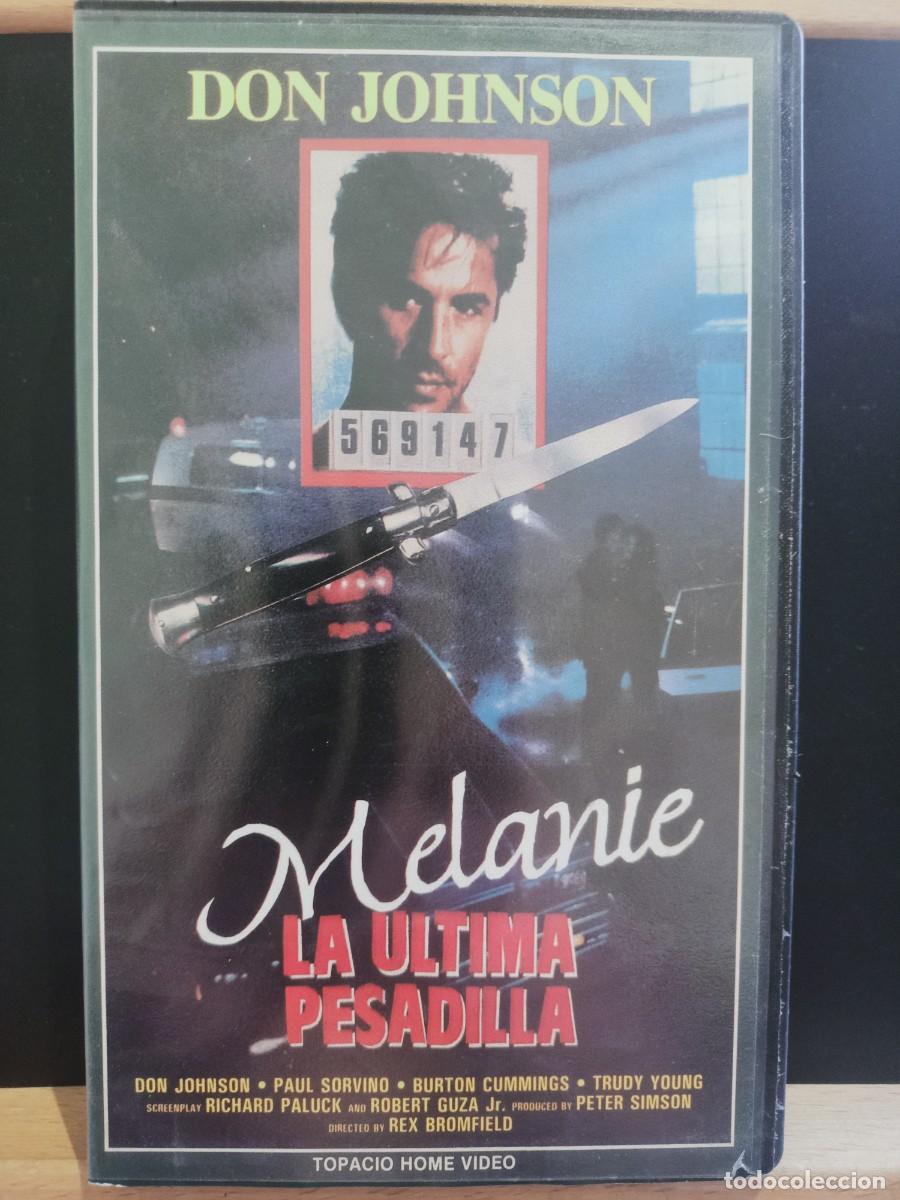 Cine: MELANIE LA &Uacute;LTIMA PESADILLA - DON JHONSON - ESTUCHE - VHS