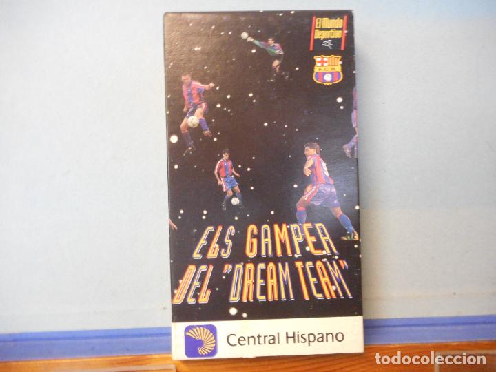 Cinema: VHS. ELS GAMPER DEL &rdquo;DREAM TEAM&rdquo;. EL MUNDO DEPORTIVO.