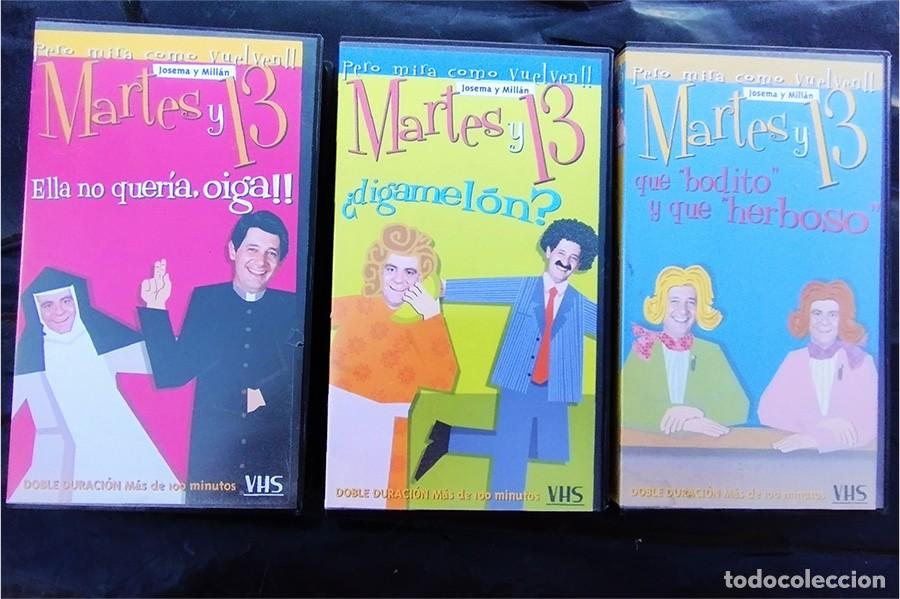Cine: MARTES Y 13 3 CINTAS VHS: ELLA NO QUERIA &iexcl;OIGA! + &iquest;DIGAMELON? + QUE BODITO Y QUE HERBOSO (100 MINUTO