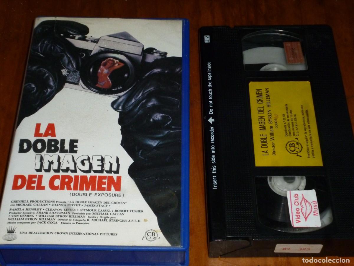 Cine: LA DOBLE IMAGEN DEL CRIMEN / DOUBLE EXPOSURE - WILLIAM BYRON HILLMAN - TERROR SUSPENSE - VHS